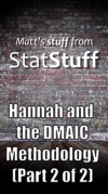 Hannah and DMAIC Methodology (part 2 of 2)